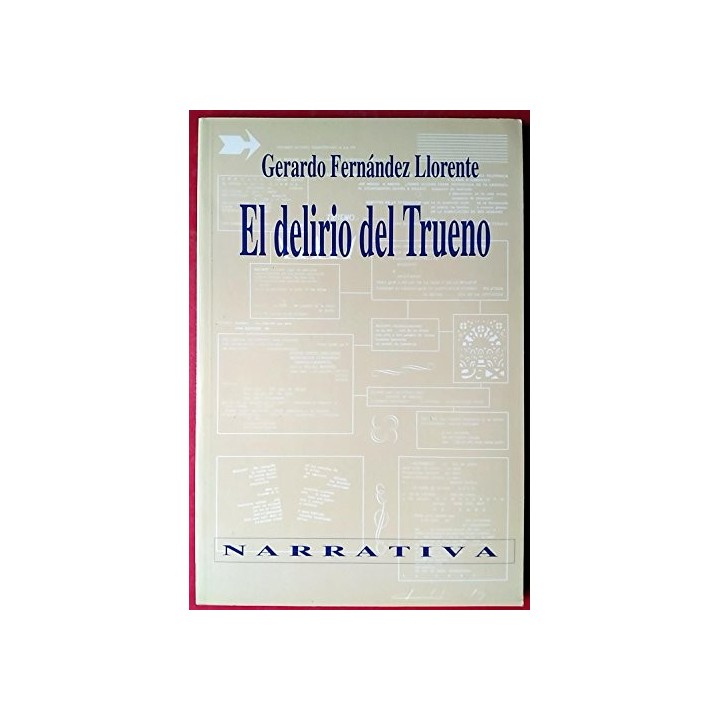 El delirio del Trueno